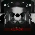 دانلود آهنگ الحق از احمد سلو